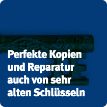 Perfekte Kopien und Reparatur auch von sehr alten Schl&uuml;sseln